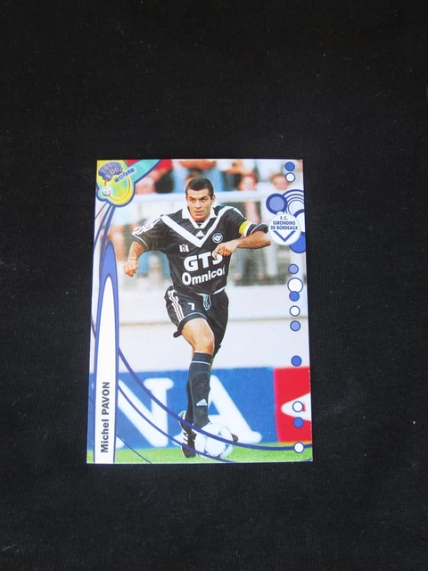 Carte Collection Foot 2000 - Michel Pavon (Bordeaux) #37 - DS Collection - État Parfait
