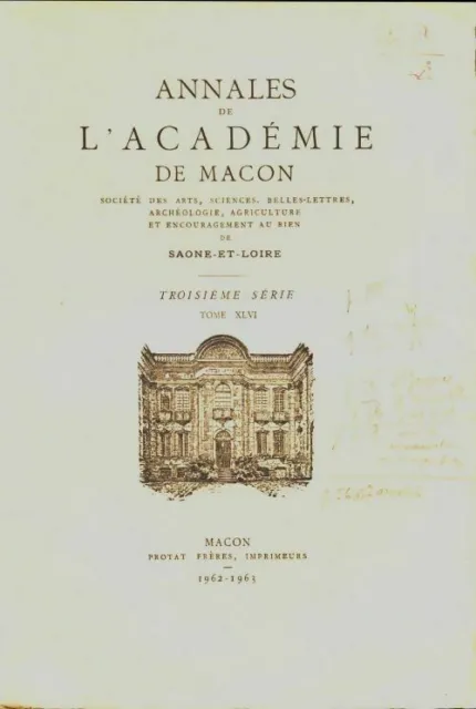 3142122 - Annales de l'académie de Macon 3e série Tome XLVI - Collectif