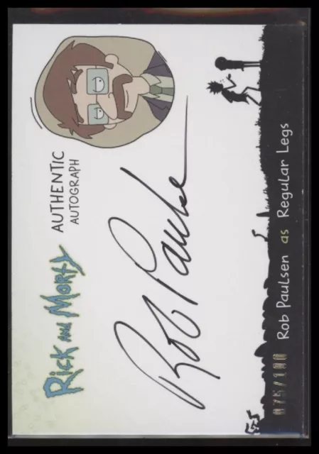 Rick And Morty Season 1 Autograph Card RP-R Rob Paulsen as Regular Legs 75/100