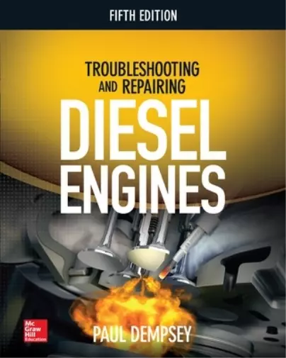 Paul Dempsey Troubleshooting and Repairing Diesel Engines (Poche)