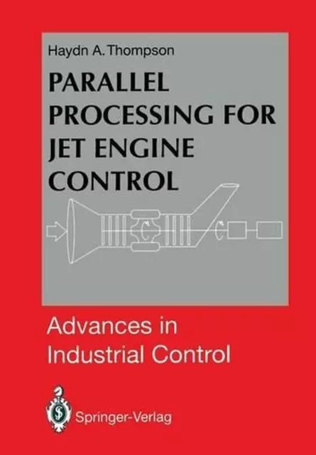 Parallel Processing for Jet Engine Control by Haydn A. Thompson (English) Paperb