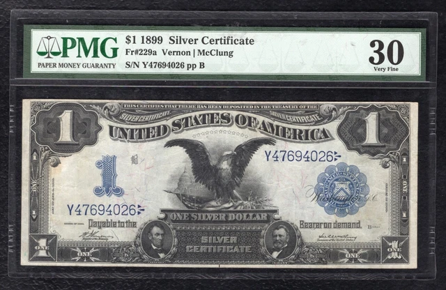 FR.229a 1899 $1 ONE DOLLAR “BLACK EAGLE”SILVER CERTIFICATE *KEY SERIES*PMG VF-30