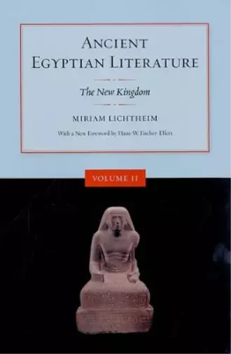 Miriam Lichtheim Ancient Egyptian Literature, Volume II (Paperback) (UK IMPORT)