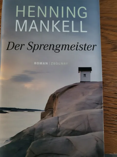 Der Sprengmeister von Henning Mankell (Gebundene Ausgabe)