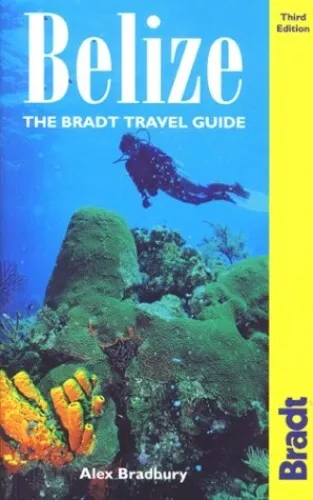 Belize (Bradt Travel Guides), Bradbury, Alex