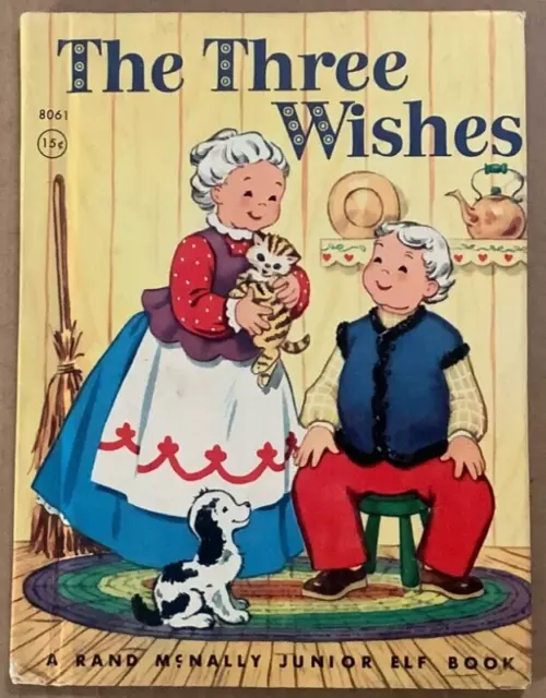 VG 1950s-60s Rand McNally Jr Elf HC Three Wishes Esther Friend Wallace Wadsworth