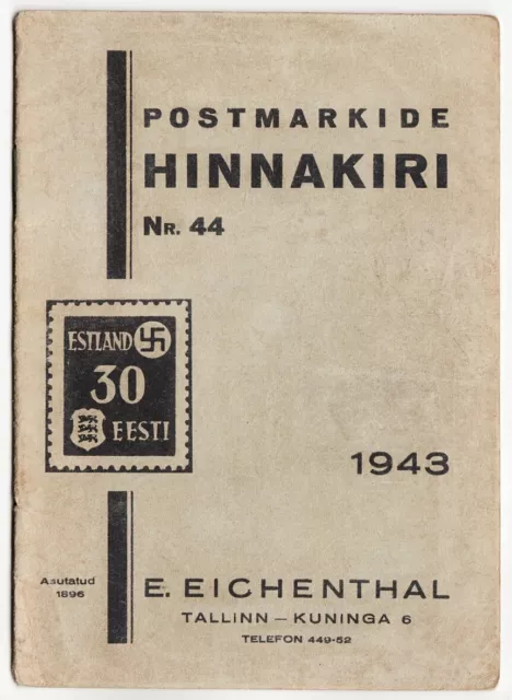 ESTONIA WWII German Occupation Eichenthal 1943 POSTAGE STAMPS Price List No.44