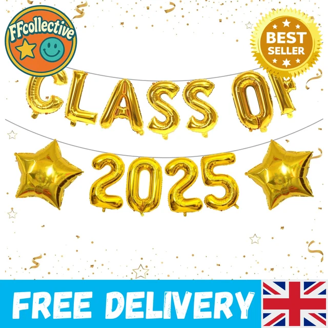 CLASS OF 2025 Gold Graduation Balloons Leavers Party Star Decor ...