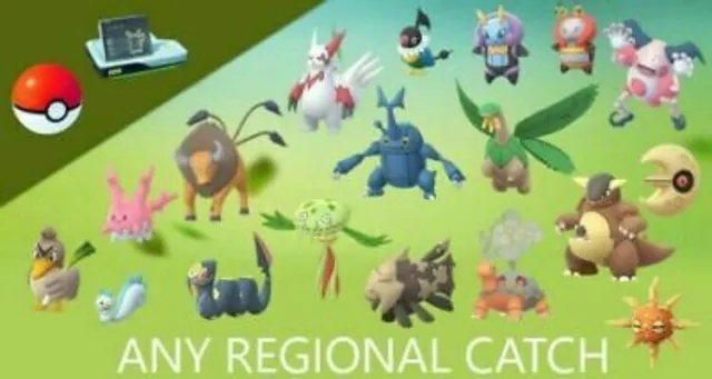 Pokemon Go Regional Catching service  - 10 x Any Regionals Buy 2 Get 1 Free