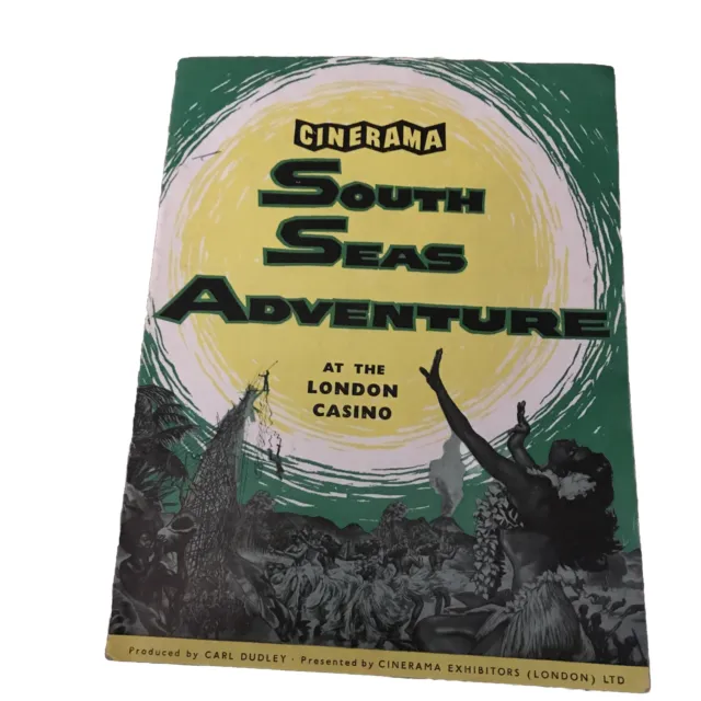 1958 Cinerama- South Seas Adventure at London Casino. Souvenir Programme.