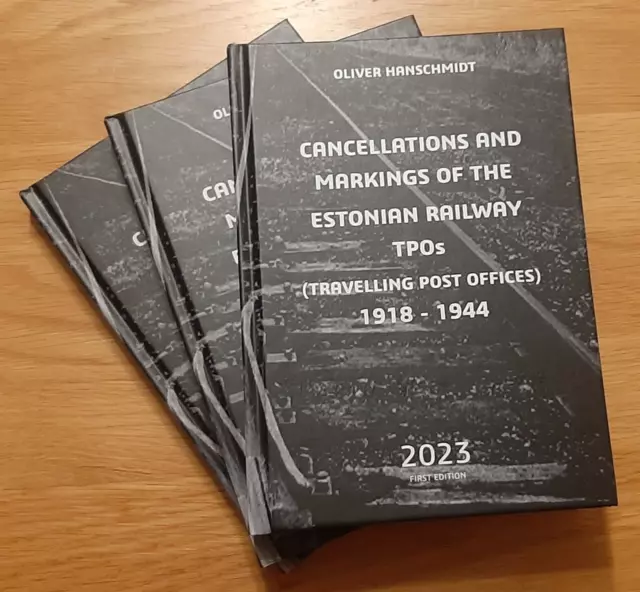 NEW/NEU BOOK "CANCELLATIONS AND MARKINGS OF THE ESTONIAN RAILWAY TPOs 1918-1944"