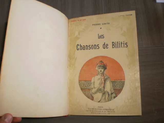 LES CHANSONS DE BILITIS - P. LOUYS illustré par A.CALBET  éd. Moderne 1926