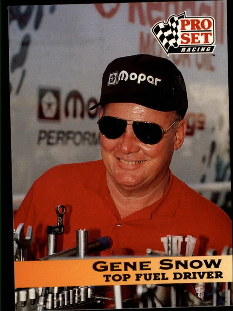 1992 Pro Set NHRA #7 Gene Snow