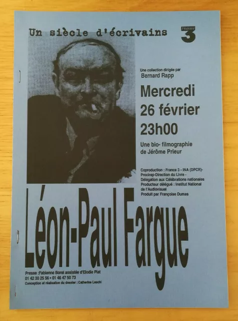 Television Dossier De Presse Un Siecle D'ecrivains Leon Paul Fargue Vers 1995