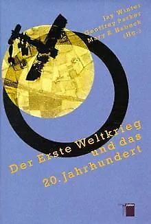 Der Erste Weltkrieg und das 20. Jahrhundert | Buch | Zustand gut