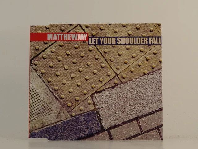 MATTHEW JAY LET YOUR SHOULDER FALL (H1) 3 Track Promo CD Single Picture Sleeve E