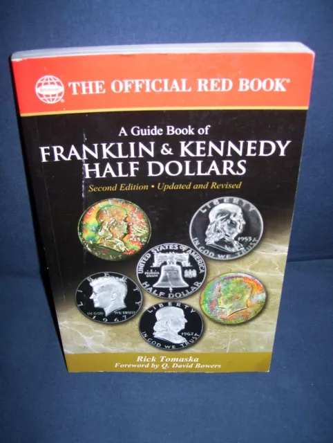 The Official Red Book Franklin & Kennedy Half Dollars Used 2nd Edition Signed