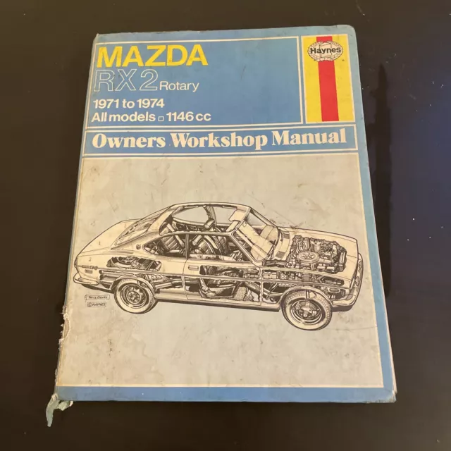 Mazda RX2 Rotary 1971 to 1974 Haynes Workshop Manual