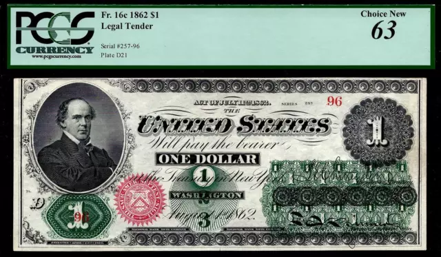 1862 $1 One Dollar Legal Tender Note • *LOW SERIAL NUMBER "96" PCGS 63 • Fr. 16c