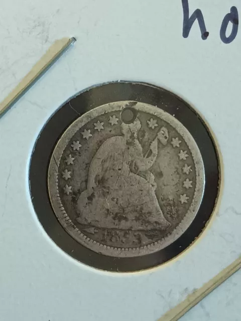 1853 Seated Liberty Half Dime Holed Arrows