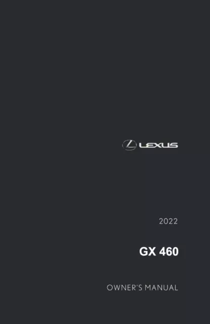 2022 Lexus GX 460 Owners Manual User Guide