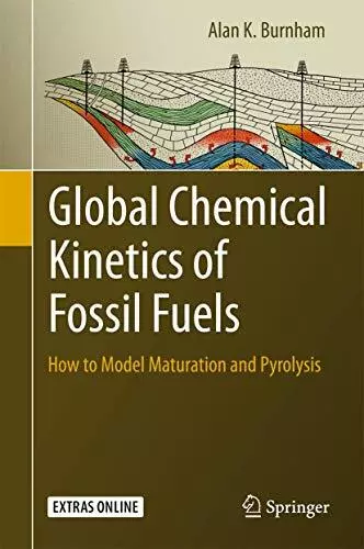 Global Chemical Kinetics of Fossil Fuels: How t. Burnham<|