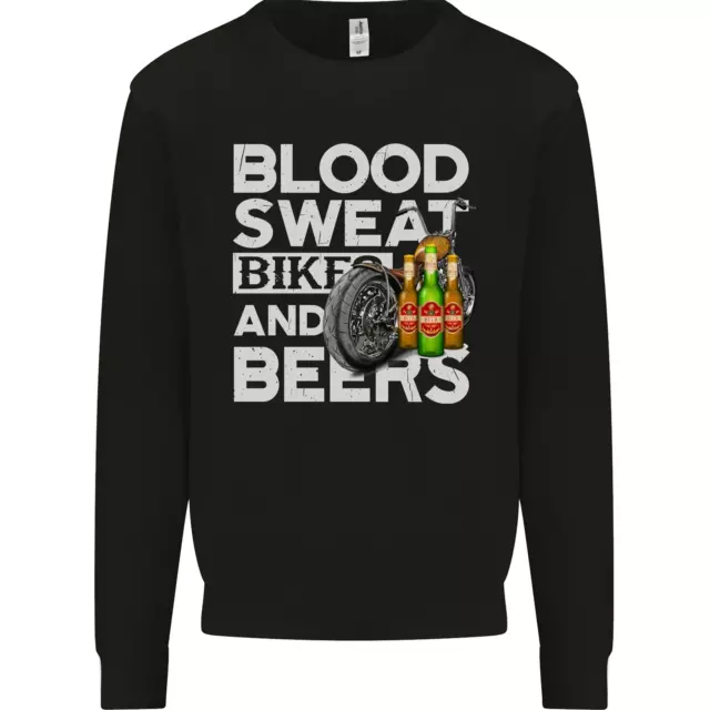 Blood Sweat Bikes & Beer Funny Motorcycle Mens Sweatshirt Jumper