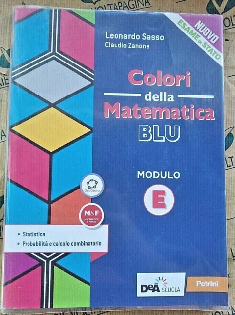 Tutti i colori della matematica - Edizione BLU - Primo biennio - Deascuola