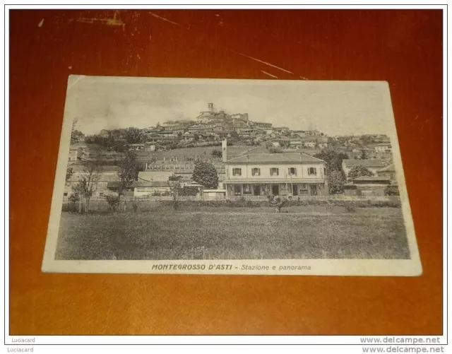 Montegrosso D'asti -Stazione Ferroviaria E Panorama -Viagg.1937