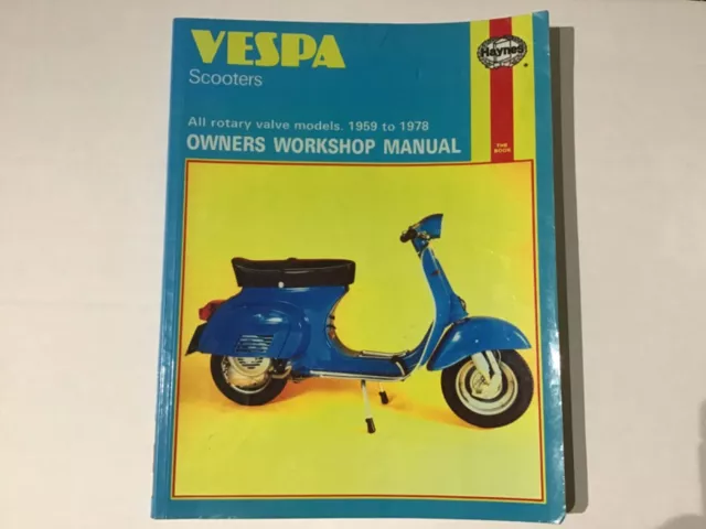 VESPA 90, 125, 150, 180, 200cc SCOOTERS 59 to 78 SERVICE REPAIR MANUAL BY HAYNES