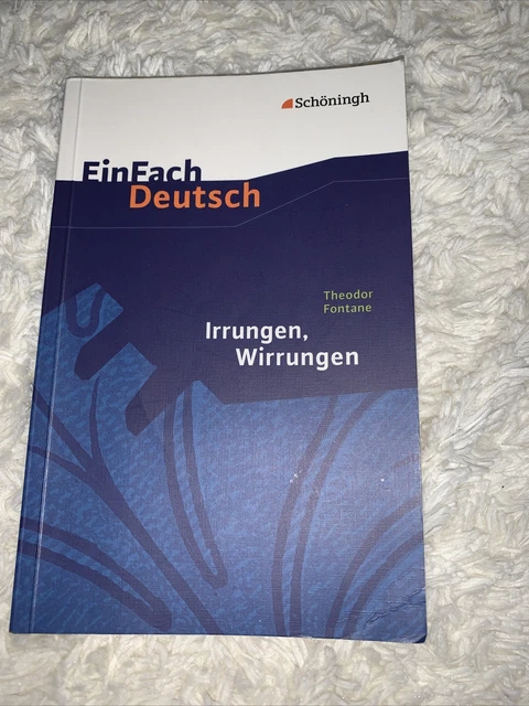 Ein Fach Deutsch; Irrungen, Wirrungen; Theodor Fontane; Hrsg. Johannes Diekhans
