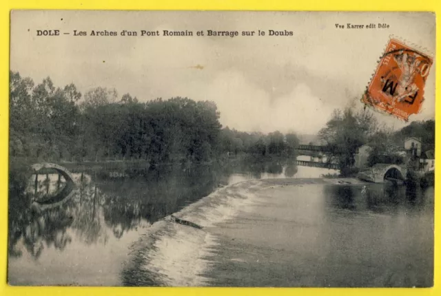 CPA France 39 - DOLE (Jura) Les ARCHES d'un PONT ROMAIN et BARRAGE sur le DOUBS