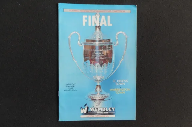 St Helens Town v Warrington Town 25th April 1987 F.A. Vase Cup Final