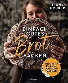 Einfach gutes Brot backen: Rezepte für Backofen, Du... | Buch | Zustand sehr gut