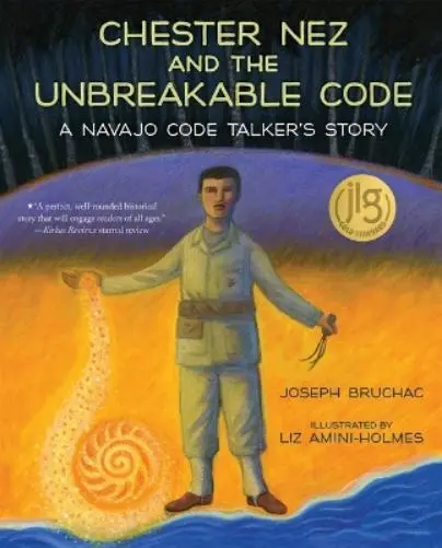 Joseph Bruchac Chester Nez and the Unbreakable Code (Poche)