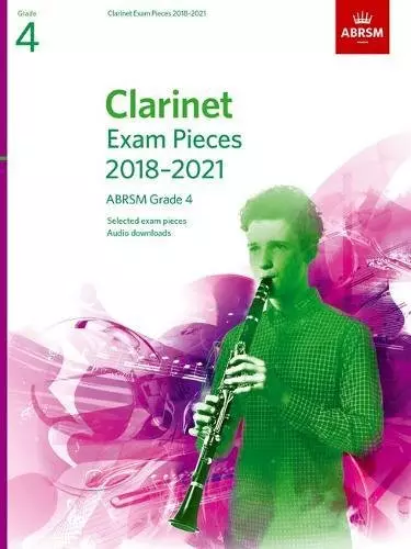 Clarinet Exam Pieces 2018-2021, ABRSM Grade 4: Selected from the 2018-2021 sylla