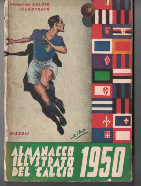 1950 Almanacco Illustrato Del Calcio Italiano Originale Edizioni Rizzoli