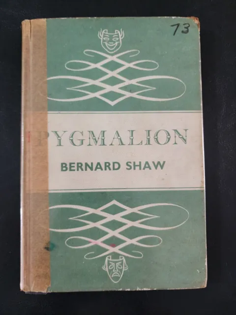 Pygmalion by Bernard Shaw - Hardcover