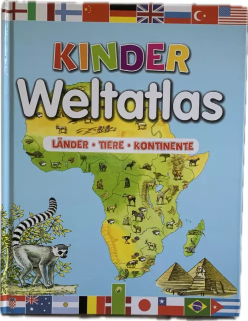Kinder Weltatlas - Länder, Tiere, Kontinente, Gebunden, Bunt, Buch