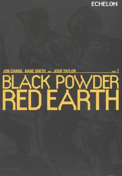 Black Powder Red Earth : Evergreen, Paperback by Chang, Jon; Smith, Kane; Tay...