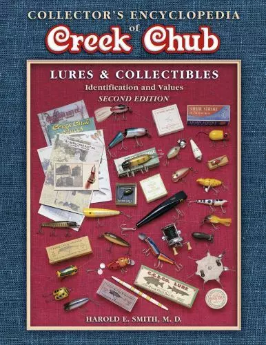 COLLECTOR'S GUIDE TO Creek Chub Lures and Collectibles by Harold E.  Smith £78.50 - PicClick UK