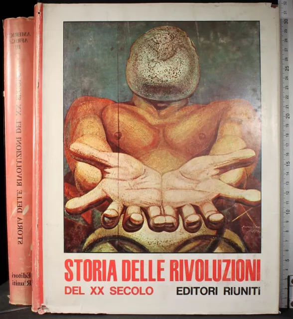 Storia Delle Rivoluzioni Del Xx Secolo 3. Roberto Bonchio. Editori Riuniti. 1Ed.