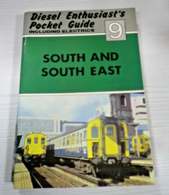 Diesel Enthusiast's Pocket Guide # 9 South and South East Railway Booklet