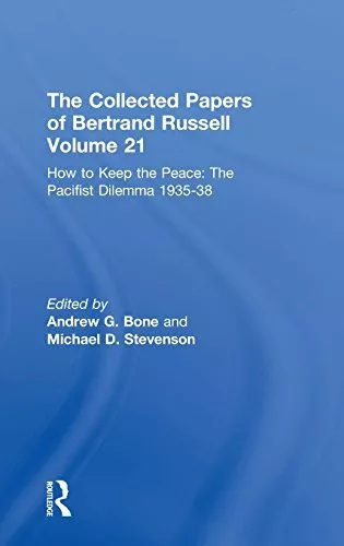 The Collected Papers of Bertrand Russell Volume, Russell, Bone..