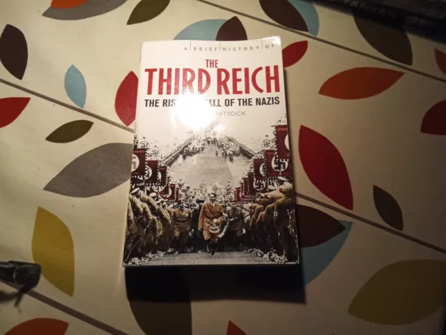 The Third Reich Book Martyn  Whittock In Good Sound  Complete Condition