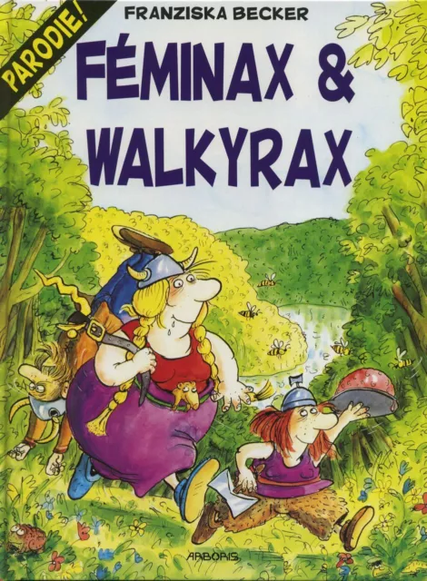 BD prix mini Féminax & Walkyrax Féminax et Walkyrax - parodie d'Astérix et Obéli