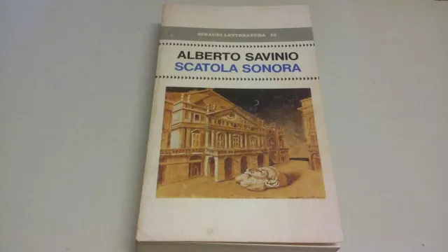 Savinio Alberto: SCATOLA SONORA. 1977, 30o22 Savinio Alberto: SCATOLA SONORA. 1977, 30o22