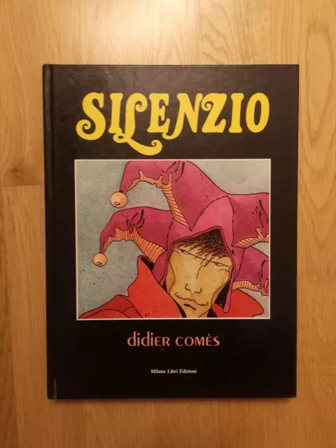 DIDIER COMES "SILENZIO"  1982 MILANO LIBRI EDIZIONI cartonato