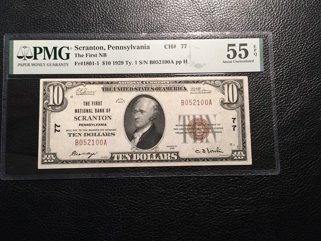 National Bank Note Scranton PA PMG 55 AuEPQ Looks Unc.