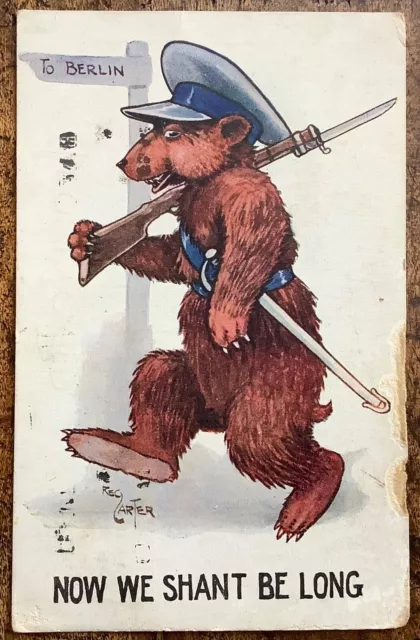 Ww1 Patriotic Artist Signed Ppc “Now We Shant Be Long” Bear With Sword & Rifle